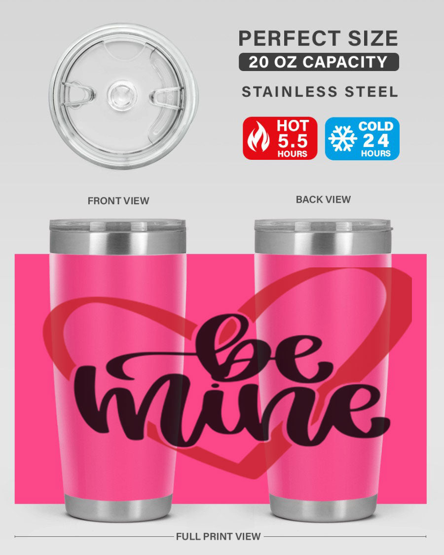 Be Mine 29# Valentine's Day Tumbler in stainless steel with a stylish design, perfect for hot and cold beverages.