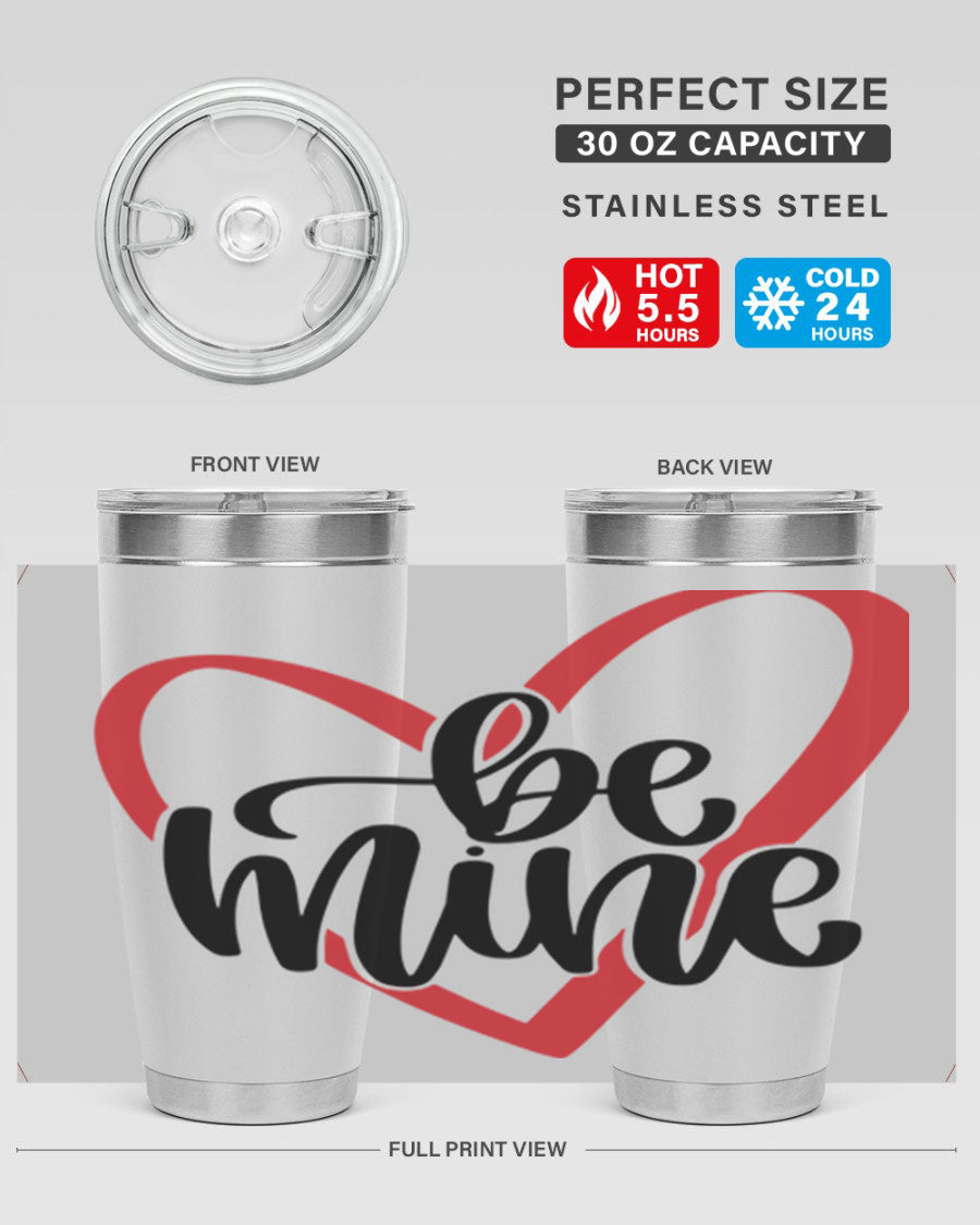 Be Mine 29# Valentine's Day Tumbler in stainless steel with a stylish design, perfect for hot and cold beverages.