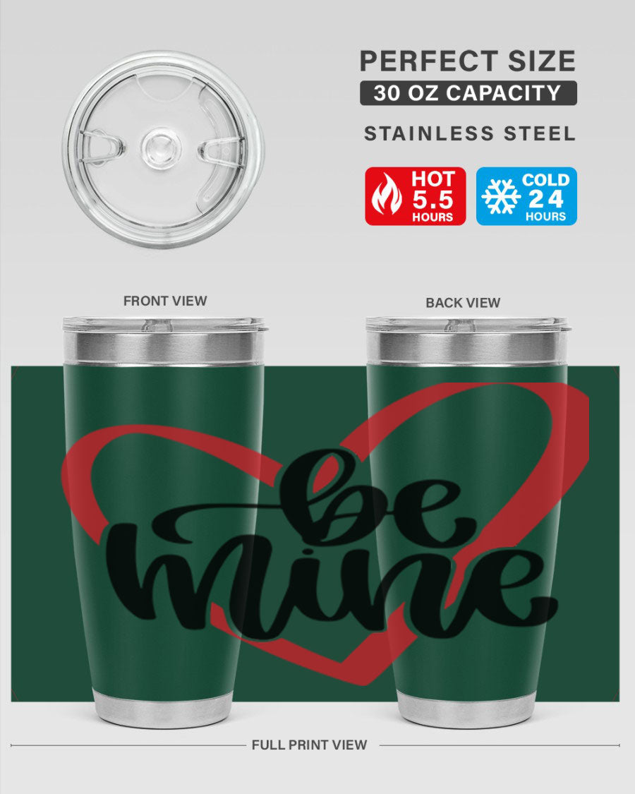 Be Mine 29# Valentine's Day Tumbler in stainless steel with a stylish design, perfect for hot and cold beverages.