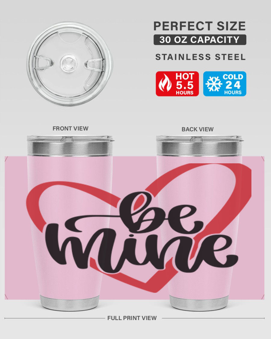 Be Mine 29# Valentine's Day Tumbler in stainless steel with a stylish design, perfect for hot and cold beverages.