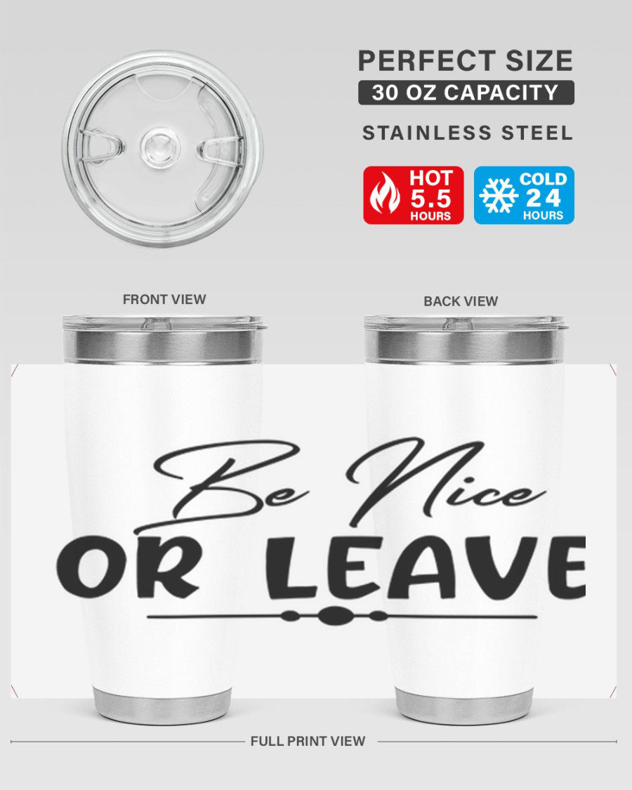 Be Nice or Leave 20oz Tumbler made of stainless steel with a copper lining, featuring a drink-thru lid and stylish design.