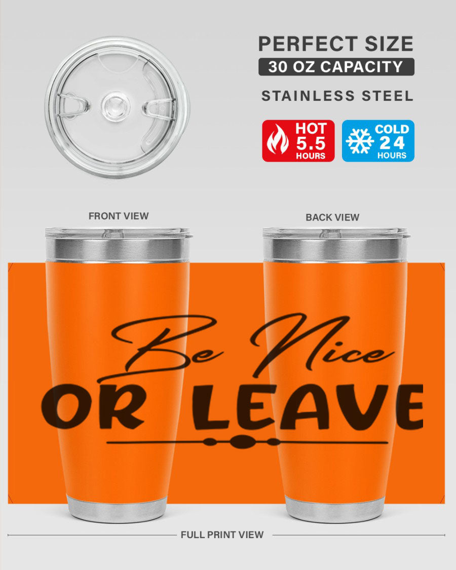 Be Nice or Leave 20oz Tumbler made of stainless steel with a copper lining, featuring a drink-thru lid and stylish design.