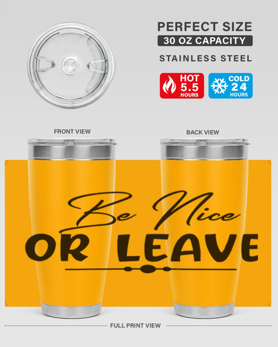 Be Nice or Leave 20oz Tumbler made of stainless steel with a copper lining, featuring a drink-thru lid and stylish design.