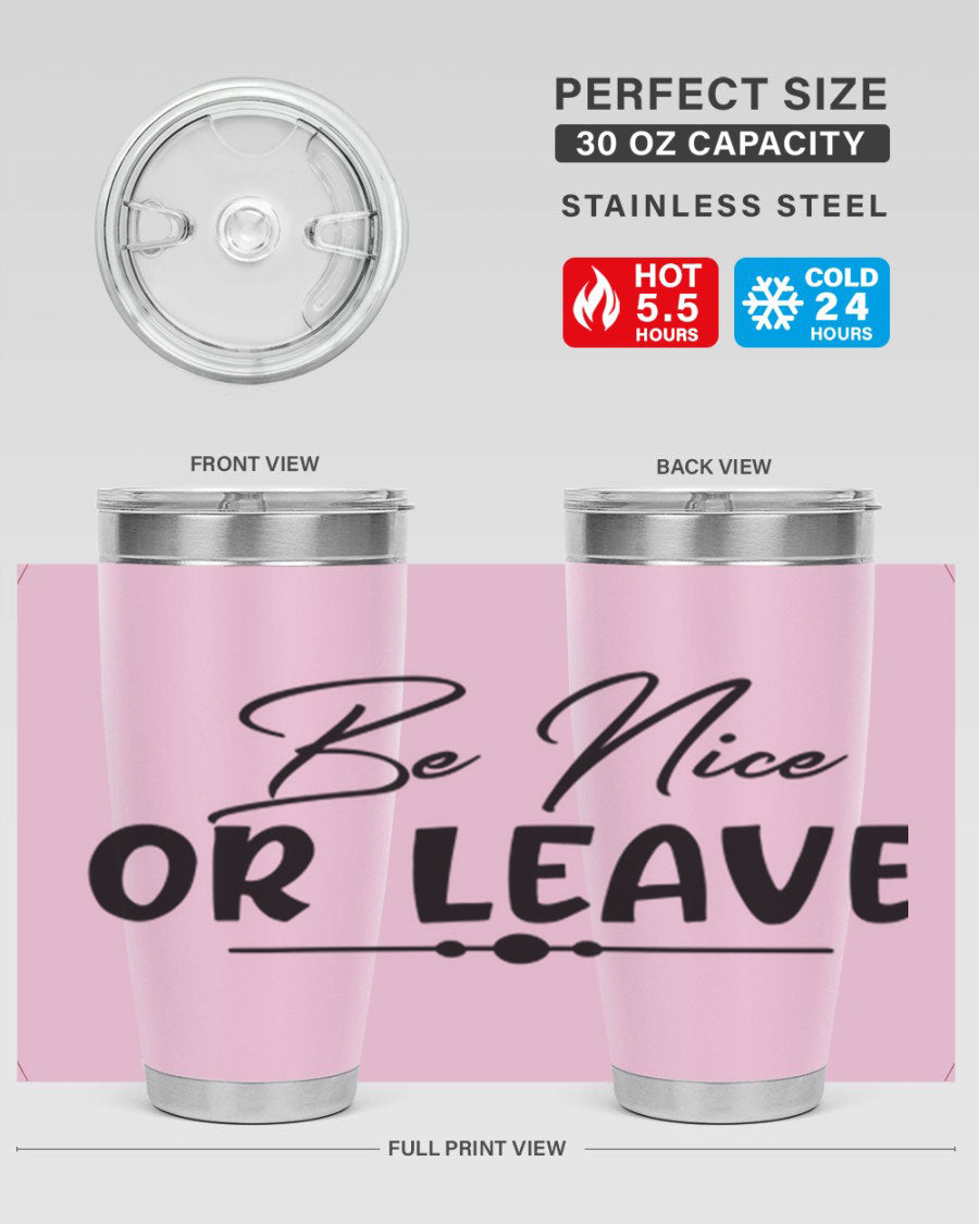 Be Nice or Leave 20oz Tumbler made of stainless steel with a copper lining, featuring a drink-thru lid and stylish design.