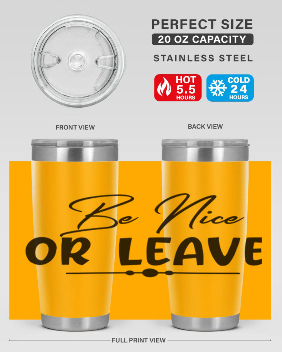 Be Nice or Leave 20oz Tumbler made of stainless steel with a copper lining, featuring a drink-thru lid and stylish design.