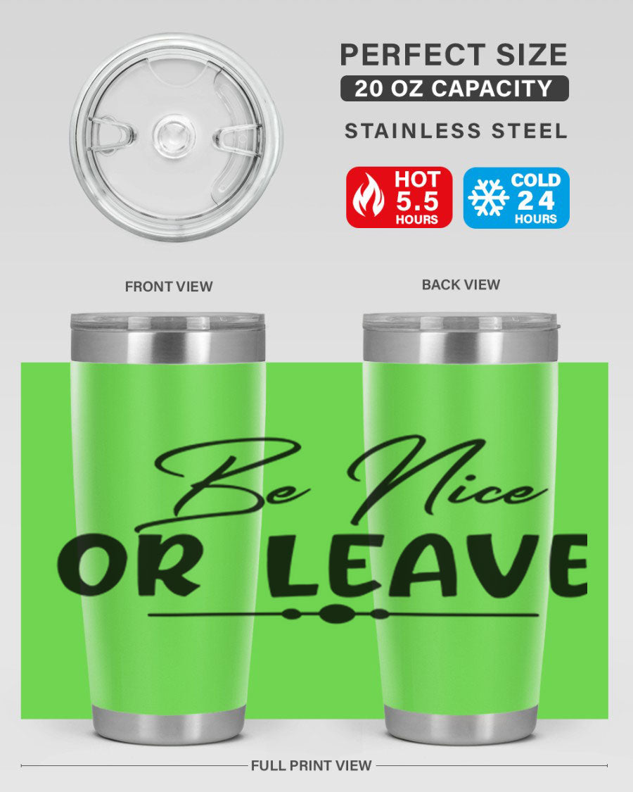 Be Nice or Leave 20oz Tumbler made of stainless steel with a copper lining, featuring a drink-thru lid and stylish design.