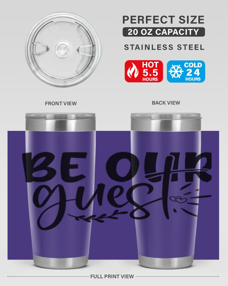 Be Our Guest 20oz Tumbler featuring double wall vacuum insulation and a drink-thru lid, perfect for hot and cold beverages.