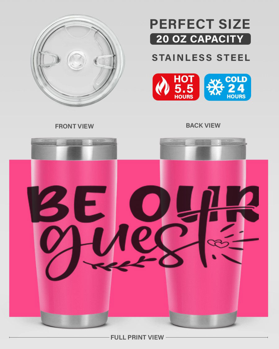 Be Our Guest 20oz Tumbler featuring double wall vacuum insulation and a drink-thru lid, perfect for hot and cold beverages.