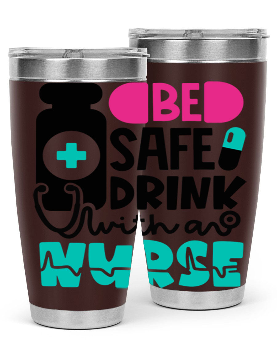 Be Safe Drink With An Nurse Style 222# tumbler in stainless steel with a drink-thru lid, showcasing its sleek design and vibrant print.