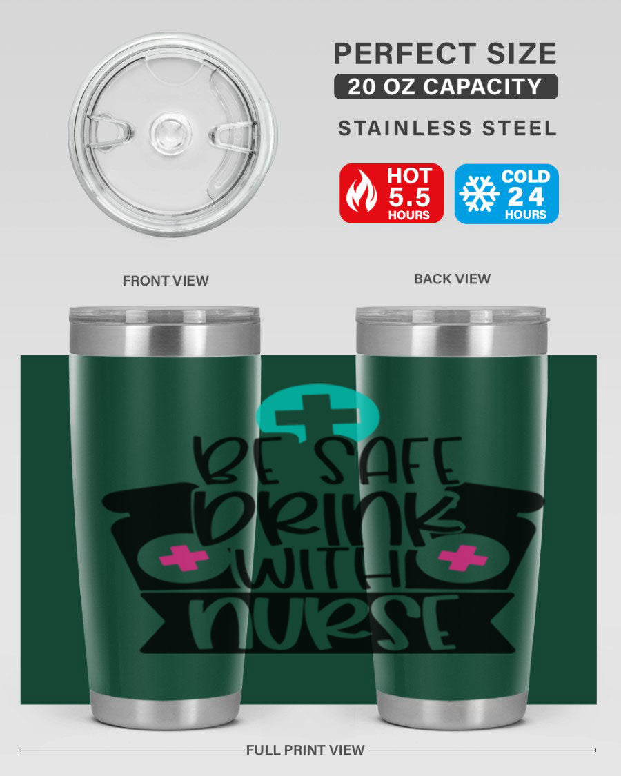 Be Safe Drink With Nurse Style 221# tumbler in stainless steel with a vibrant design, showcasing its double wall vacuum insulation and drink-thru lid.
