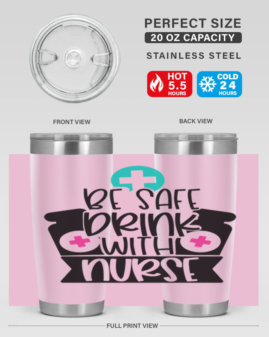 Be Safe Drink With Nurse Style 221# tumbler in stainless steel with a vibrant design, showcasing its double wall vacuum insulation and drink-thru lid.