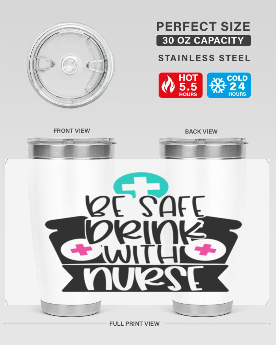 Be Safe Drink With Nurse Style 221# tumbler in stainless steel with a vibrant design, showcasing its double wall vacuum insulation and drink-thru lid.