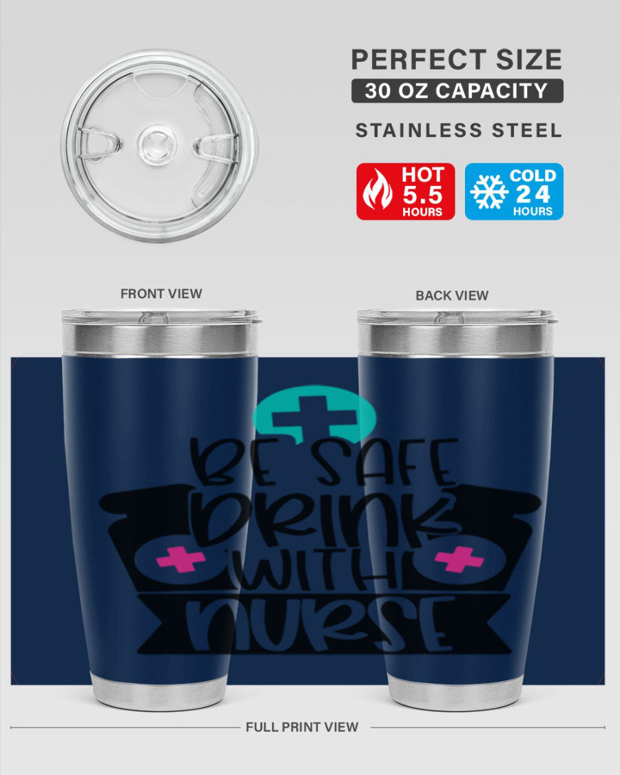 Be Safe Drink With Nurse Style 221# tumbler in stainless steel with a vibrant design, showcasing its double wall vacuum insulation and drink-thru lid.