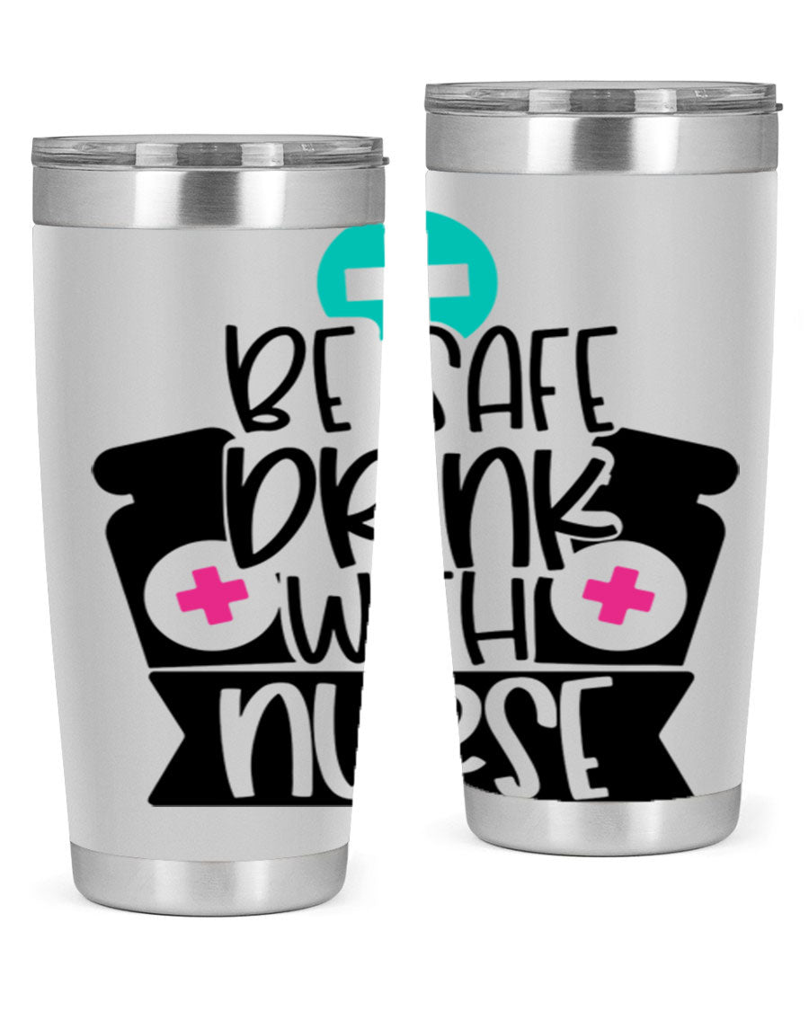 Be Safe Drink With Nurse Style 221# tumbler in stainless steel with a vibrant design, showcasing its double wall vacuum insulation and drink-thru lid.