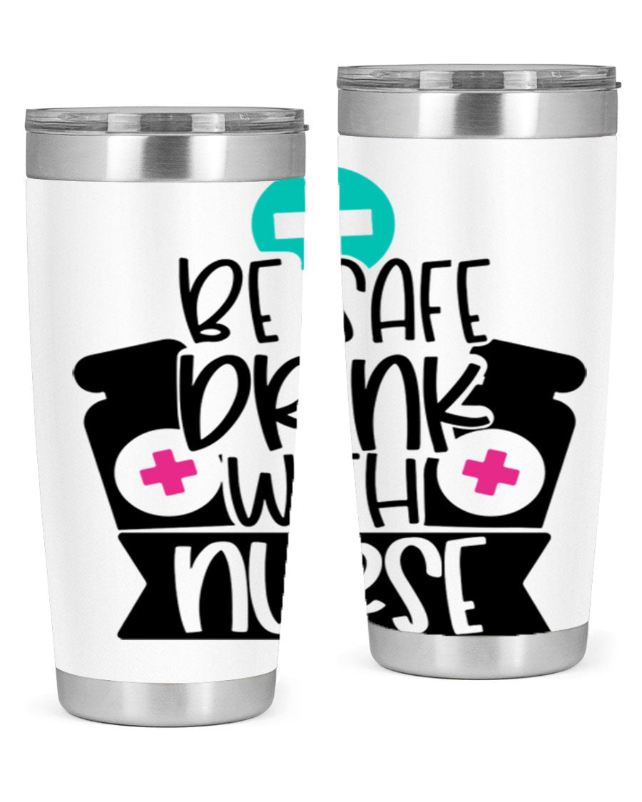 Be Safe Drink With Nurse Style 221# tumbler in stainless steel with a vibrant design, showcasing its double wall vacuum insulation and drink-thru lid.