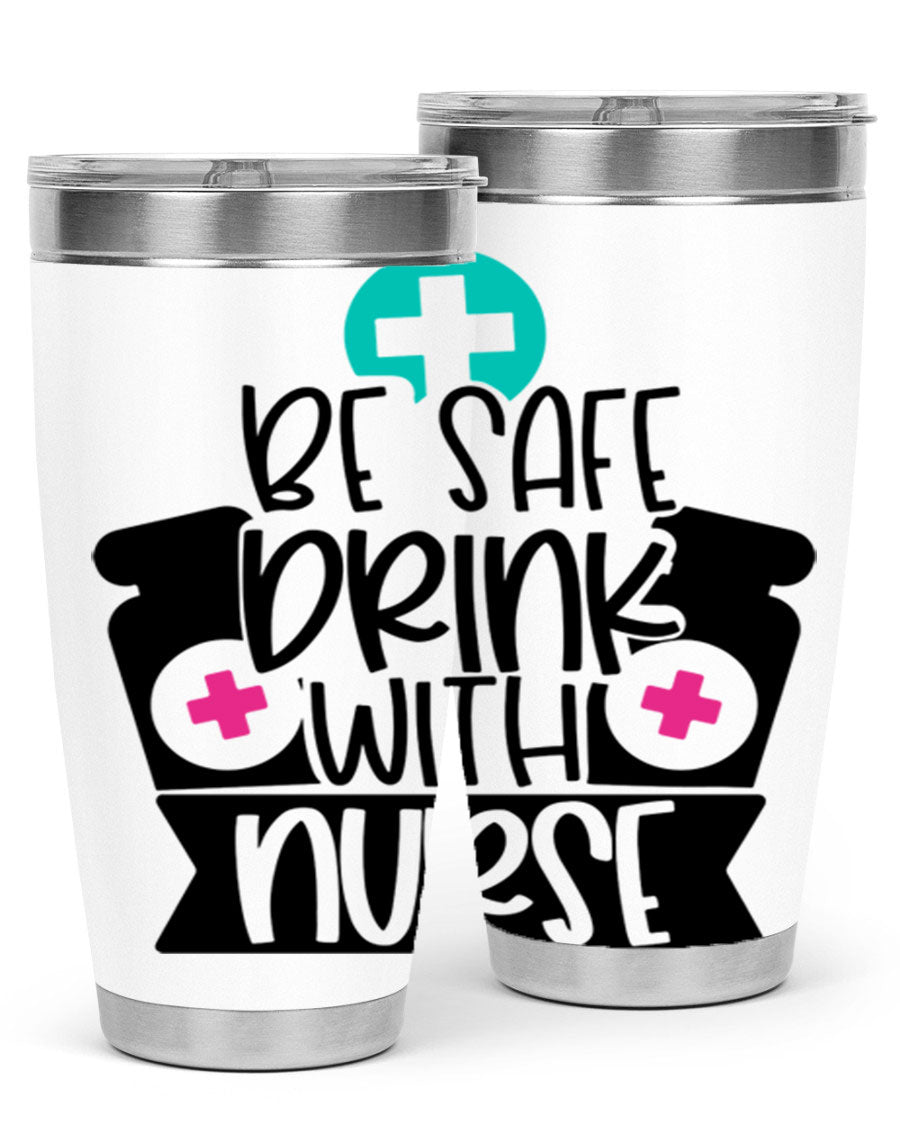 Be Safe Drink With Nurse Style 221# tumbler in stainless steel with a vibrant design, showcasing its double wall vacuum insulation and drink-thru lid.