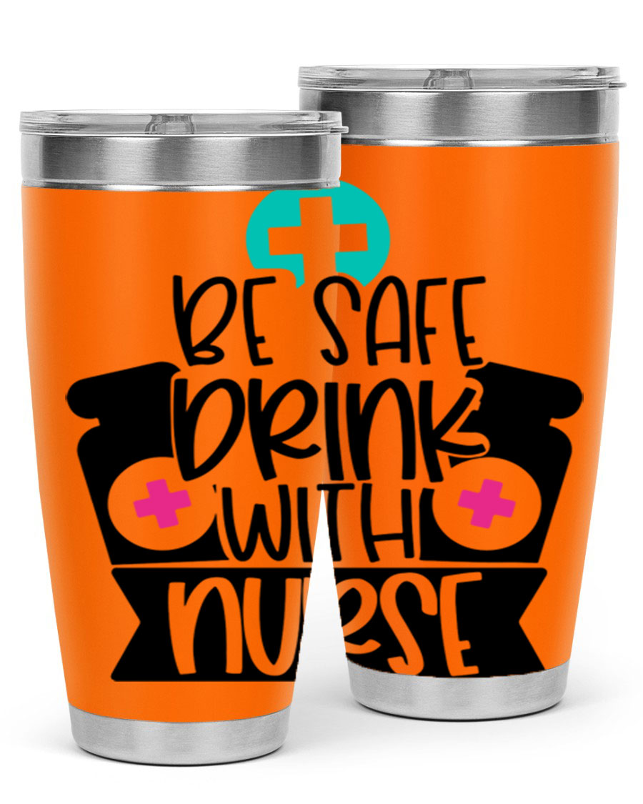 Be Safe Drink With Nurse Style 221# tumbler in stainless steel with a vibrant design, showcasing its double wall vacuum insulation and drink-thru lid.