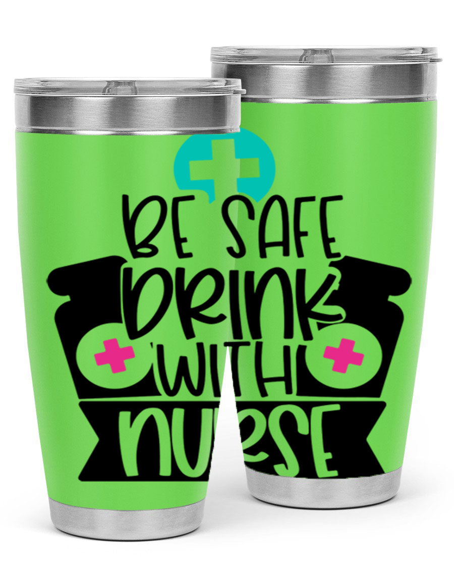 Be Safe Drink With Nurse Style 221# tumbler in stainless steel with a vibrant design, showcasing its double wall vacuum insulation and drink-thru lid.