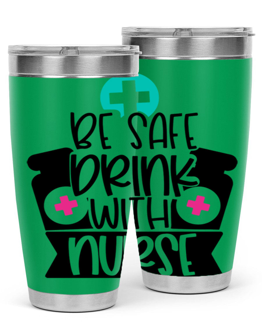 Be Safe Drink With Nurse Style 221# tumbler in stainless steel with a vibrant design, showcasing its double wall vacuum insulation and drink-thru lid.