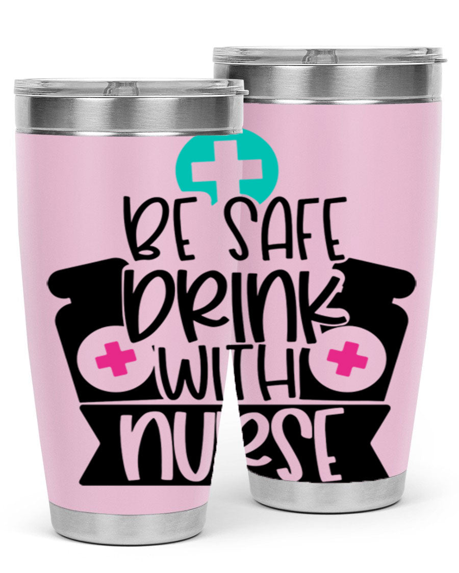 Be Safe Drink With Nurse Style 221# tumbler in stainless steel with a vibrant design, showcasing its double wall vacuum insulation and drink-thru lid.