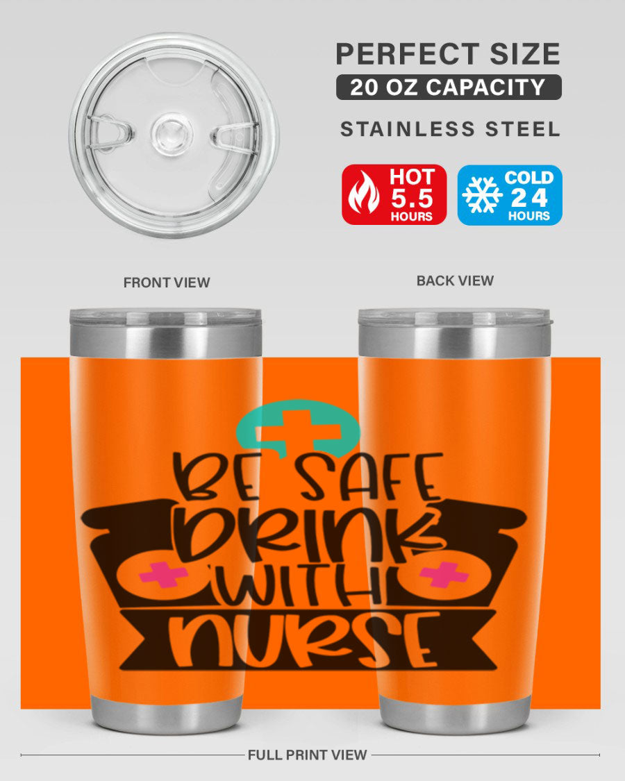 Be Safe Drink With Nurse Style 221# tumbler in stainless steel with a vibrant design, showcasing its double wall vacuum insulation and drink-thru lid.