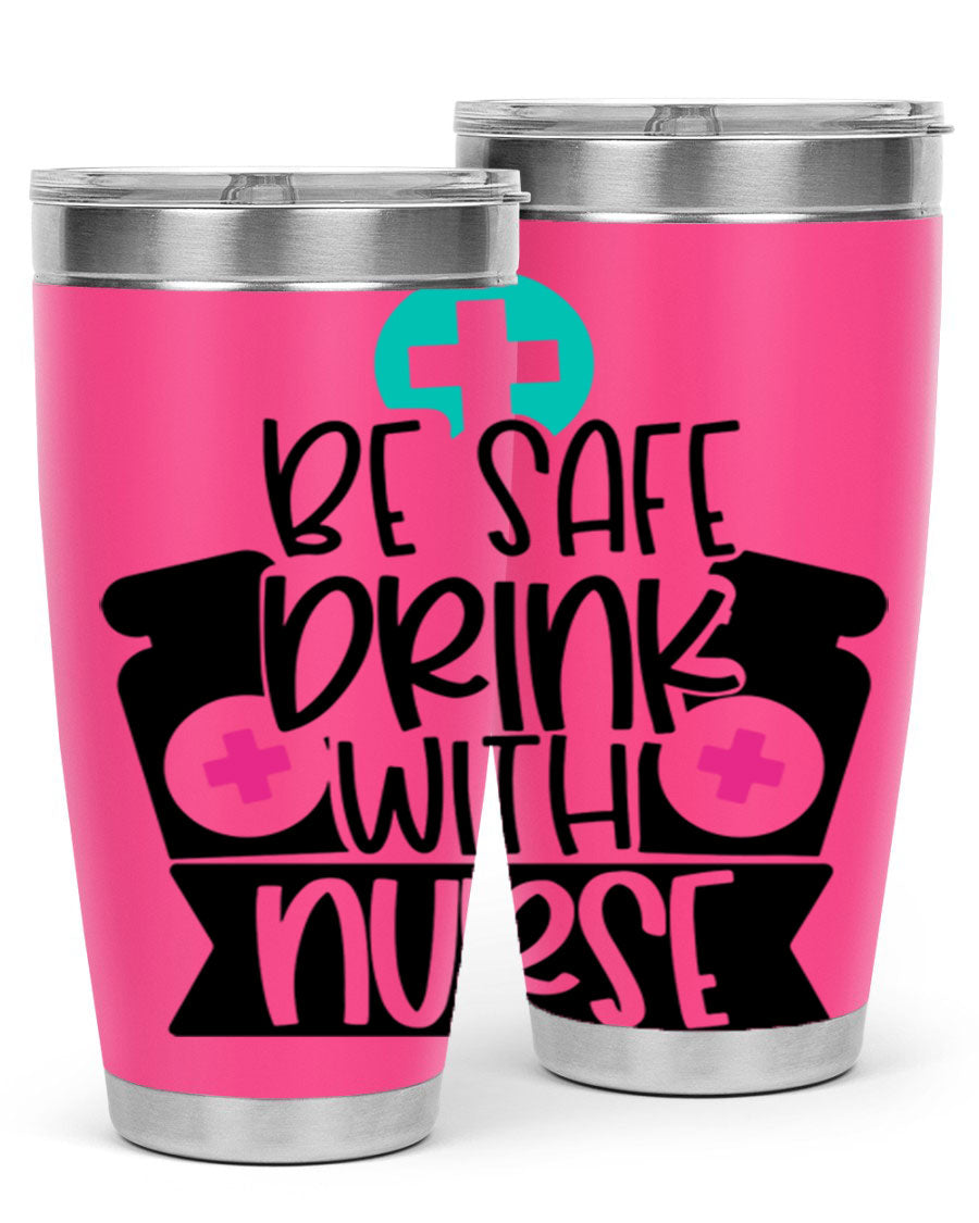 Be Safe Drink With Nurse Style 221# tumbler in stainless steel with a vibrant design, showcasing its double wall vacuum insulation and drink-thru lid.