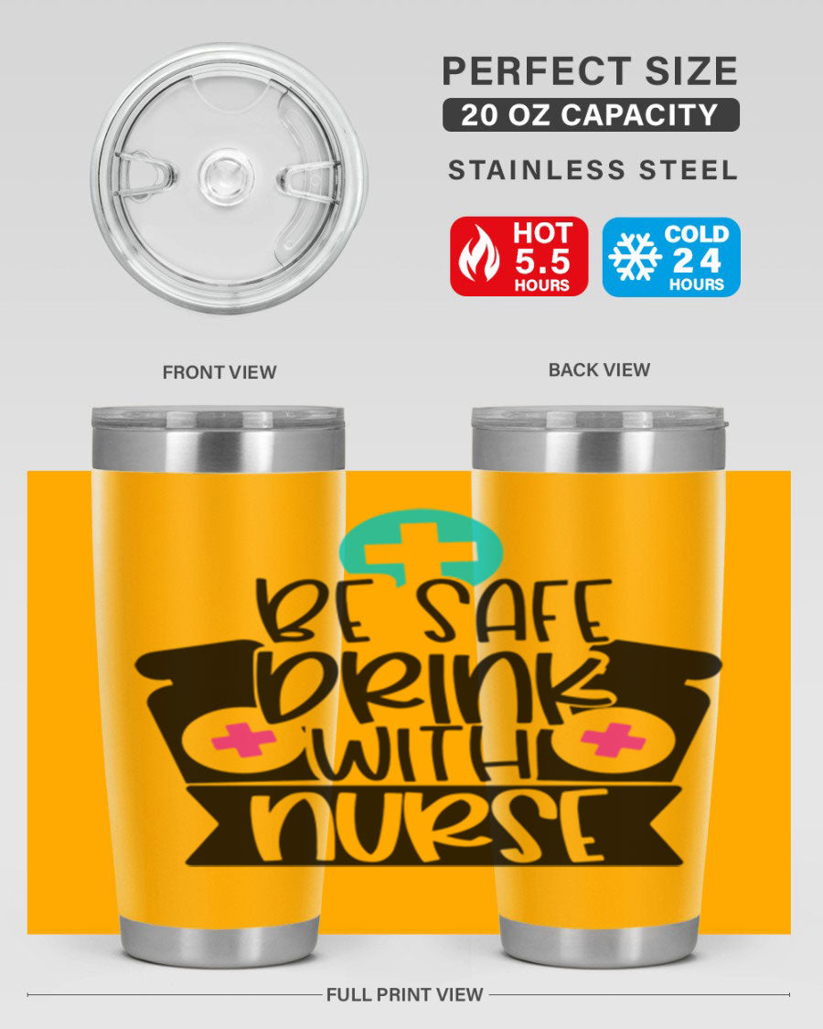 Be Safe Drink With Nurse Style 221# tumbler in stainless steel with a vibrant design, showcasing its double wall vacuum insulation and drink-thru lid.