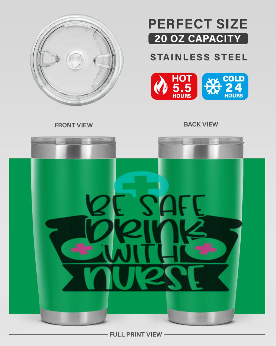 Be Safe Drink With Nurse Style 221# tumbler in stainless steel with a vibrant design, showcasing its double wall vacuum insulation and drink-thru lid.