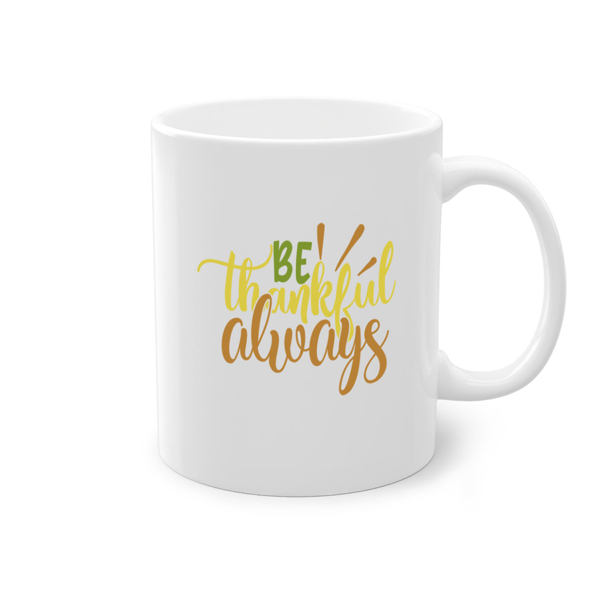 Be Thankful Always Mug featuring a glossy finish, colored handle, and interior, available in five vibrant colors.