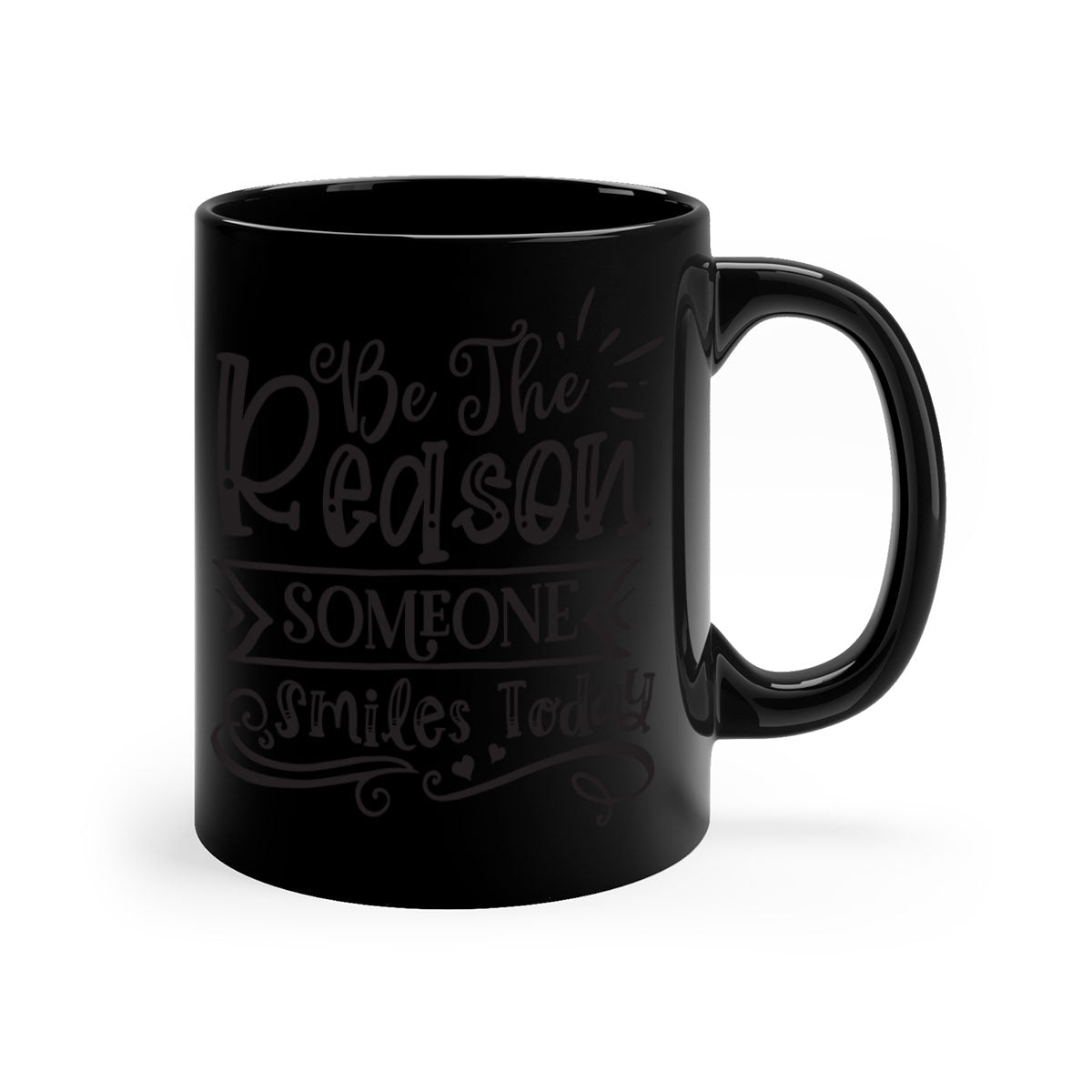 Be The Reason Someone Smiles Today Mug with a glossy finish, featuring a colored handle and interior, available in five colors.
