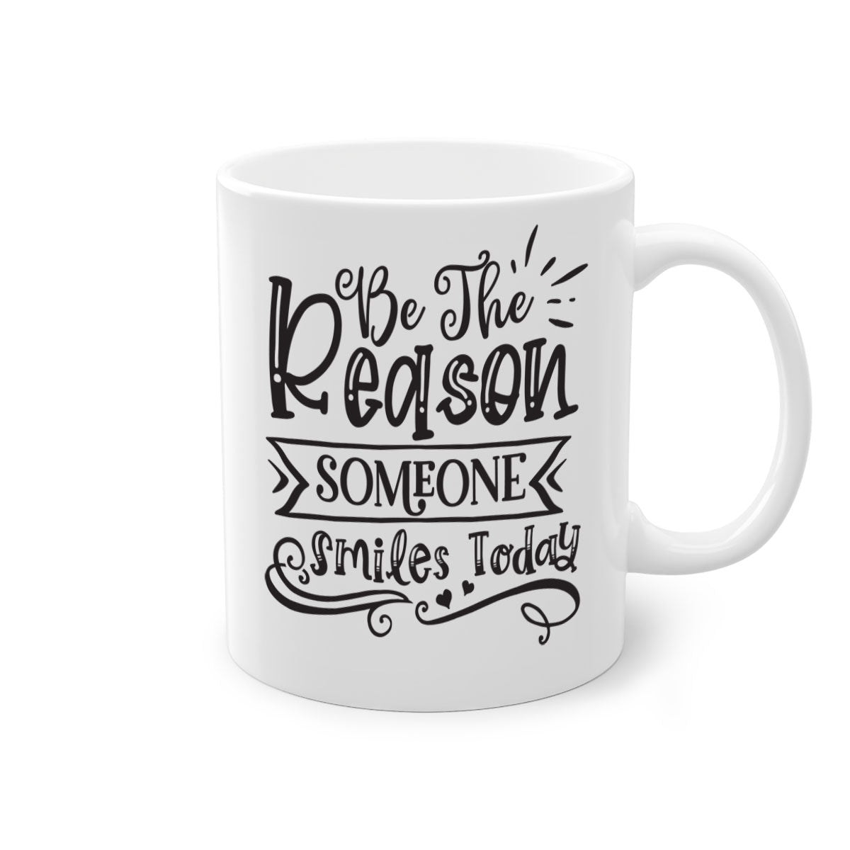 Be The Reason Someone Smiles Today Mug with a glossy finish, featuring a colored handle and interior, available in five colors.