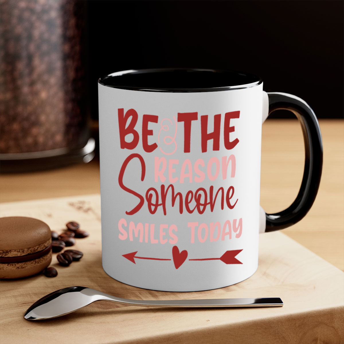 Be The Reason Someone Smiles Today Mug with colorful handle and glossy finish, available in multiple colors and sizes.