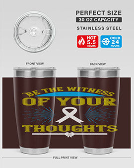 Be the Witness of Your Thoughts tumbler in stainless steel with a stylish design, available in 20oz and 30oz sizes, showcasing its drink-thru lid.