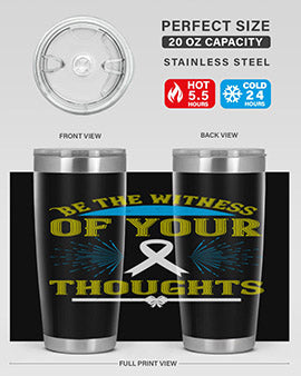 Be the Witness of Your Thoughts tumbler in stainless steel with a stylish design, available in 20oz and 30oz sizes, showcasing its drink-thru lid.