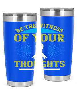 Be the Witness of Your Thoughts tumbler in stainless steel with a stylish design, available in 20oz and 30oz sizes, showcasing its drink-thru lid.
