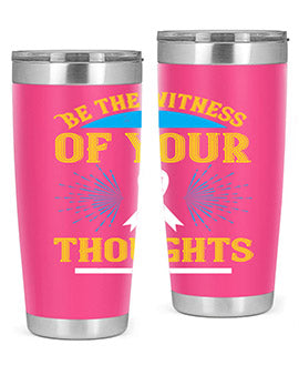 Be the Witness of Your Thoughts tumbler in stainless steel with a stylish design, available in 20oz and 30oz sizes, showcasing its drink-thru lid.
