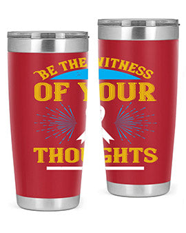 Be the Witness of Your Thoughts tumbler in stainless steel with a stylish design, available in 20oz and 30oz sizes, showcasing its drink-thru lid.