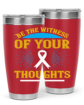 Be the Witness of Your Thoughts tumbler in stainless steel with a stylish design, available in 20oz and 30oz sizes, showcasing its drink-thru lid.