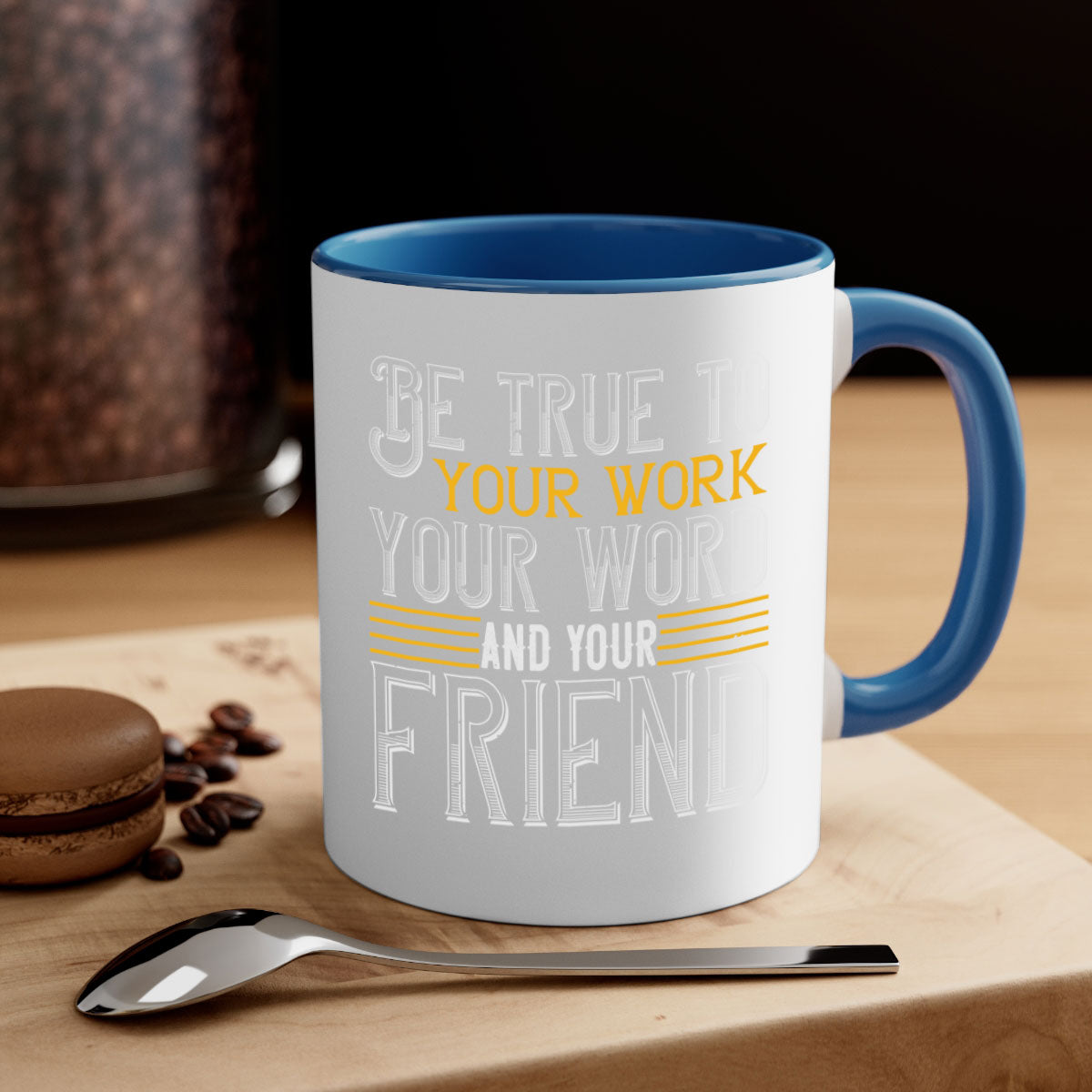 Be True to Your Work Mug with a glossy finish, featuring a colored handle and interior, available in five colors.