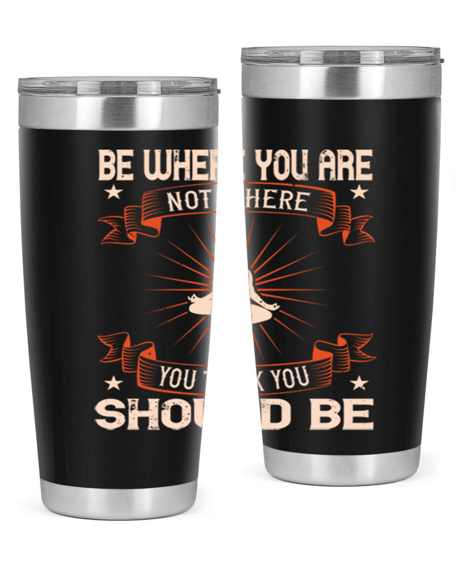 20oz stainless steel tumbler with motivational yoga design, featuring double wall vacuum insulation and a drink-thru lid.