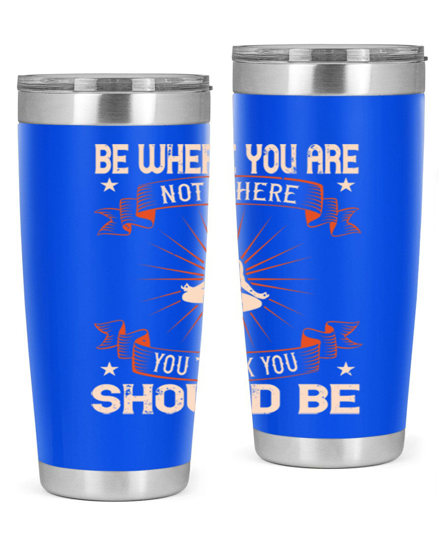 20oz stainless steel tumbler with motivational yoga design, featuring double wall vacuum insulation and a drink-thru lid.