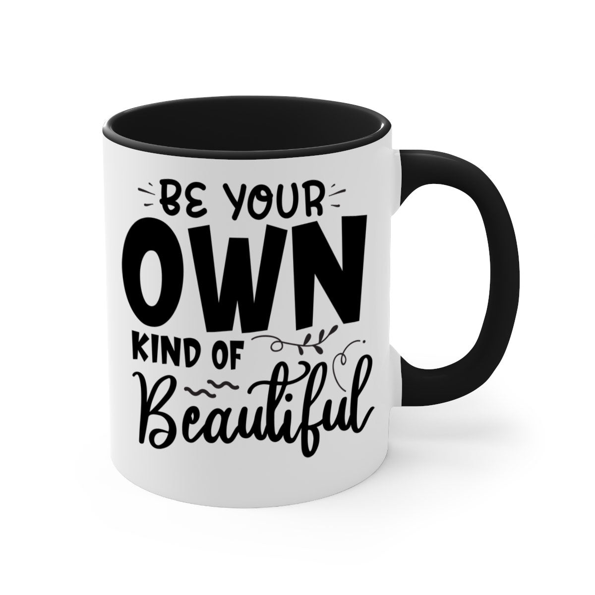 A stylish two-tone ceramic coffee mug with a glossy finish, featuring the phrase 'Be Your Own Kind of Beautiful' and a comfortable C-shaped handle.