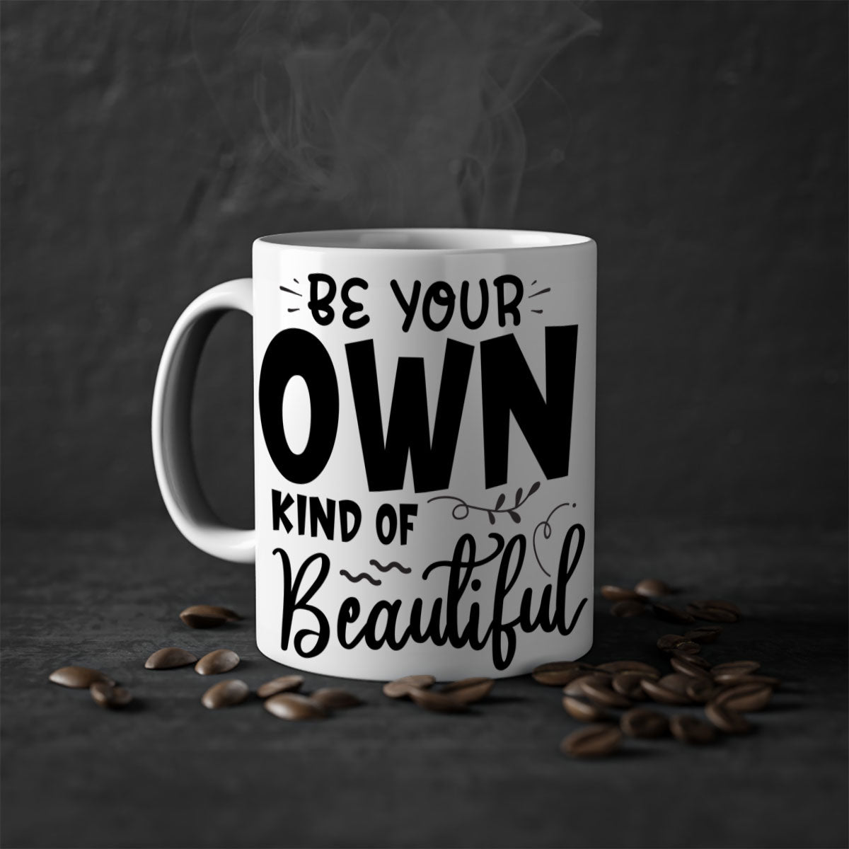 A stylish two-tone ceramic coffee mug with a glossy finish, featuring the phrase 'Be Your Own Kind of Beautiful' and a comfortable C-shaped handle.