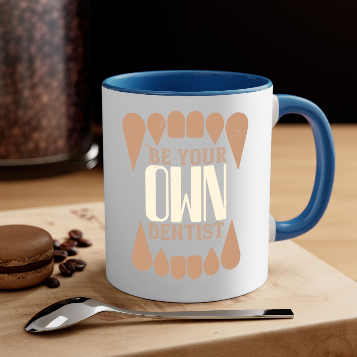 Be Your Own Dentist Style 2# Mug featuring a two-tone design with a colored handle and glossy finish, available in multiple colors.