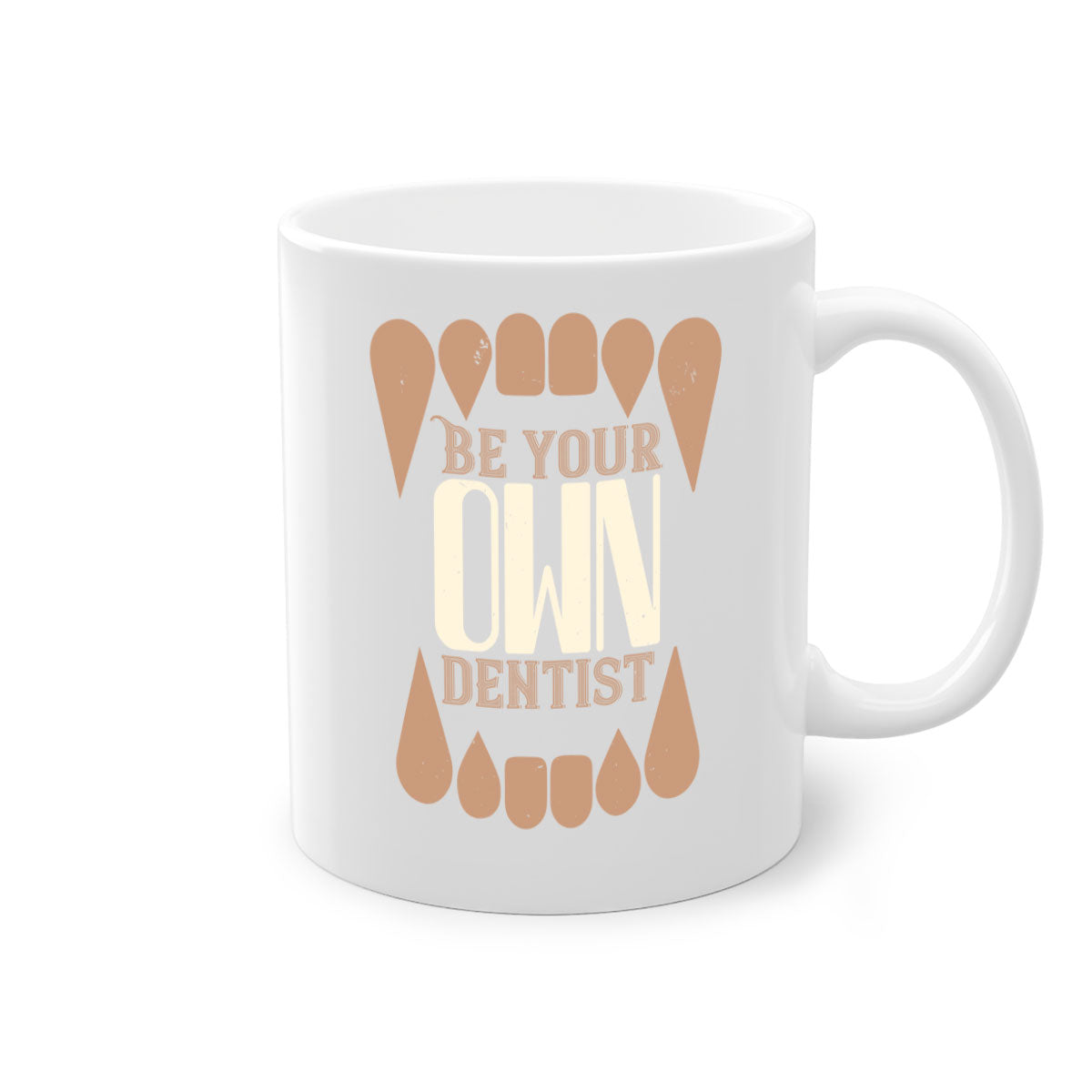 Be Your Own Dentist Style 2# Mug featuring a two-tone design with a colored handle and glossy finish, available in multiple colors.
