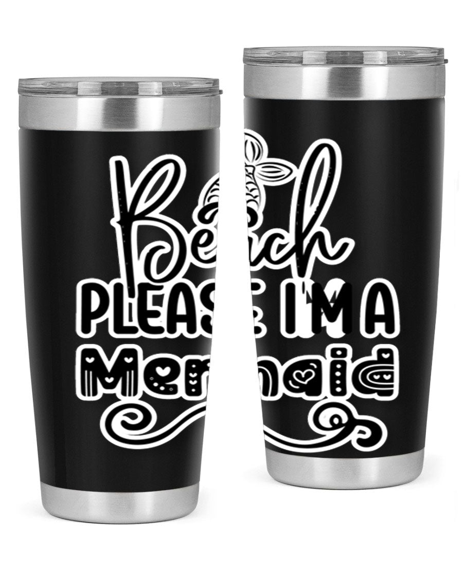 Beach Please I'm A Mermaid tumbler in stainless steel with a vibrant design, perfect for hot and cold beverages.