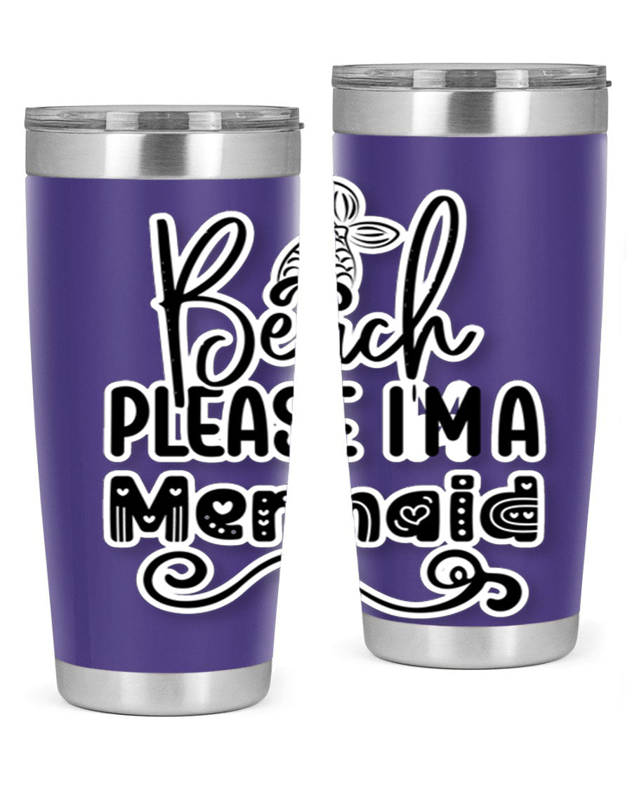 Beach Please I'm A Mermaid tumbler in stainless steel with a vibrant design, perfect for hot and cold beverages.