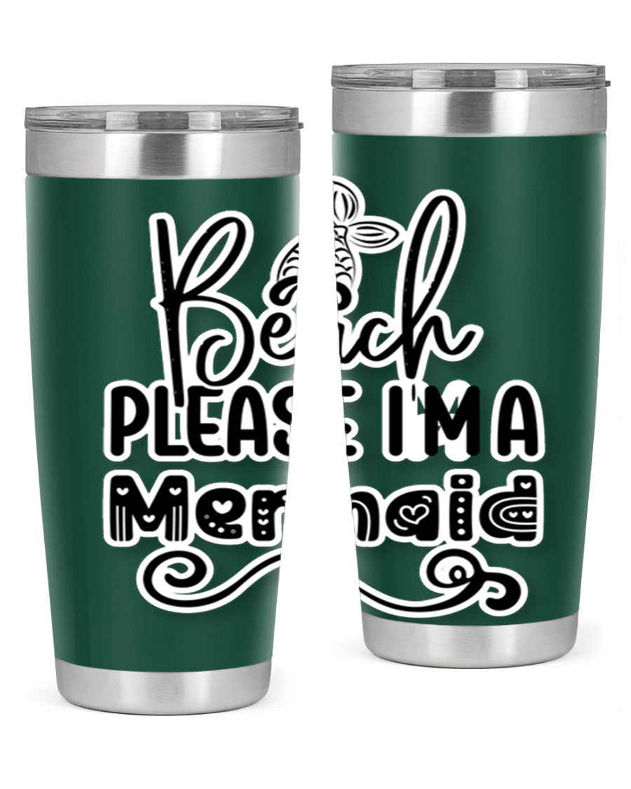 Beach Please I'm A Mermaid tumbler in stainless steel with a vibrant design, perfect for hot and cold beverages.