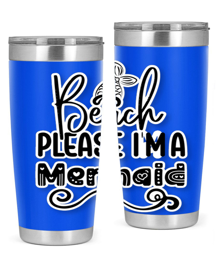 Beach Please I'm A Mermaid tumbler in stainless steel with a vibrant design, perfect for hot and cold beverages.