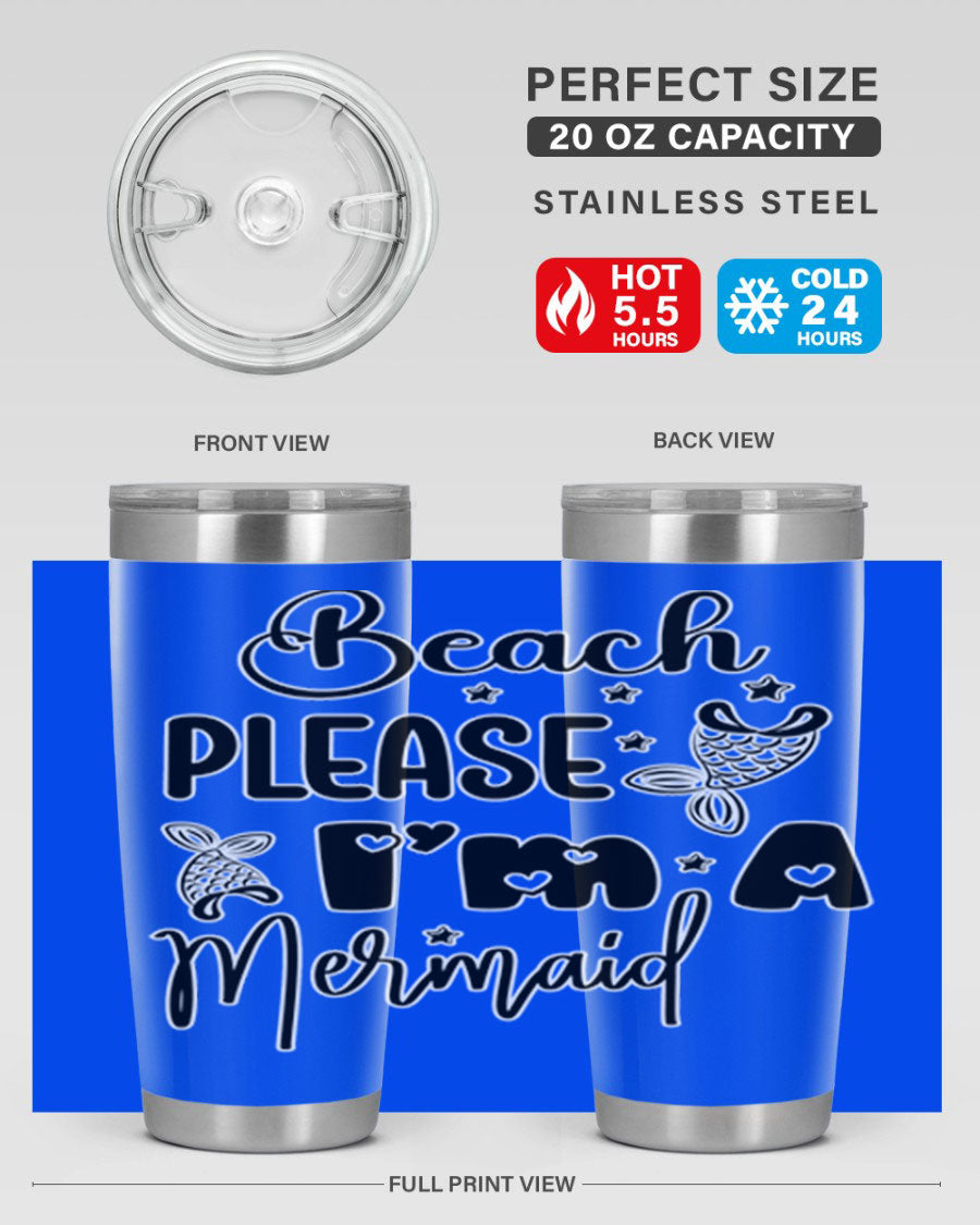 Beach Please I'm A Mermaid tumbler in vibrant colors, showcasing its double wall vacuum stainless steel design and drink-thru lid.